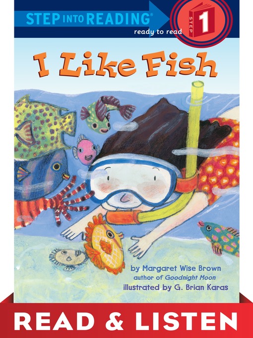 Margaret Wise Brown创作的I Like Fish作品的详细信息 - 可供借阅